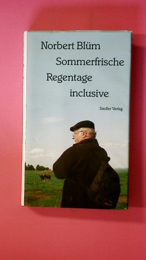 gebrauchtes Buch – NORBERT BLÜM – SOMMERFRISCHE - REGENTAGE INKLUSIVE.