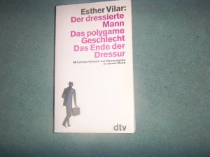 gebrauchtes Buch – Esther Vilar – Der dressierte Mann