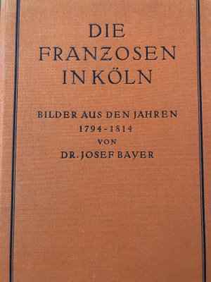 Die Franzosen in Köln