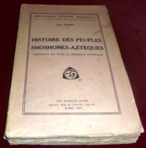 Histoire Des Peuples Shoshones-Aztèques (Amérique du Nord et Amérique Centrale)