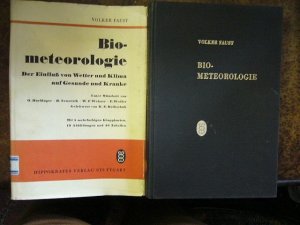 gebrauchtes Buch – Volker Faust.Mitarbeit O – Bio-Metereologie. Der Einfluß Von Wetter Und Klima Auf Gesunde Und Kranke. Mit 5 Mehrfarbigen Klappkarten , 19 Abbildumngen Und 48 Tabellen.