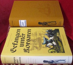 gebrauchtes Buch – Johann Michael Kühn – Gefangen unter Korsaren. Deutsche Seeleute in der Gefangenschaft algerischer Seeräuber.