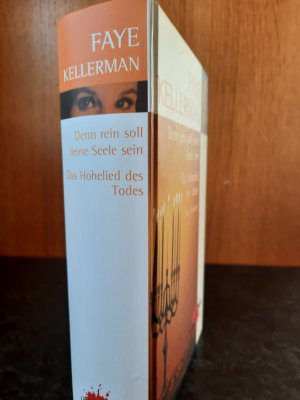 gebrauchtes Buch – Faye Kellerman – Denn rein soll deine Seele sein. Das Hohelied des Todes. Zwei Romane.