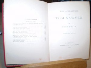 The Adventures of Tom Sawyer. in one volume. Erschienen im Jahr der Erstausgabe.