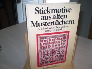 STICKMOTIVE AUS ALTEN MUSTERTÜCHERN.