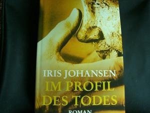 gebrauchtes Buch – Iris Johansen – Im Profil des Todes : Roman. Aus dem Amerikan. von Norbert Möllemann