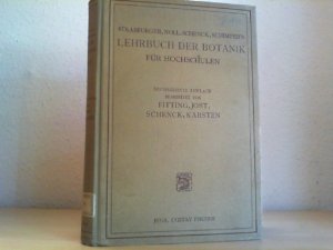 antiquarisches Buch – LEHRBUCH DER BOTANIK FÜR HOCHSCHULEN. Bearbeitet von Hans Fitting, Ludw. Jost, H. Schenck u. G. Karsten.