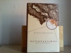 gebrauchtes Buch – Gellner, Ernest  – Nationalismus : Kultur und Macht. Ernest Gellner. Aus dem Engl. von Markus P. Schupfner