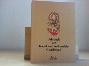 gebrauchtes Buch – Mück, Hans-Dieter und Ulrich Müller  – Jahrbuch der Oswald von Wolkenstein Gesellschaft. - Band 3. (1984/1985).