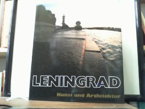 gebrauchtes Buch – Leningrad. Kunst und Architektur.