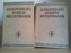 Enzyklopädisches Handbuch Der Heilpädagogik Band I A Militärdienst Und Band Ii Millard Z U Nachtrag Unter Mitarbeit Von 160 Fachleuten Des - 