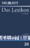 gebrauchtes Buch – Zitate und Redewendungen. Band 20, A-Z. Die Zeit. Das Lexikon in 20 Bänden. Nur der 20. Band!!