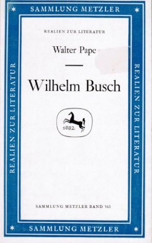 gebrauchtes Buch – WALTER PAPE – Wilhelm Busch.