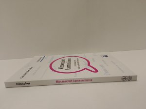 gebrauchtes Buch – Carsten Könneker – Wissenschaft kommunizieren - Ein Handbuch mit vielen praktischen Beispielen