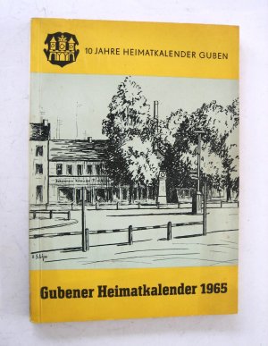 Gubener Heimatkalender 1965