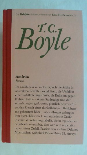 gebrauchtes Buch – Boyle, Tom Coraghessan  – AMERICA. BRIGITTE-EDITION BAND 3.