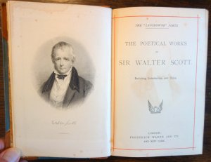 THE "LANSDOWNE" POETS. THE POETICAL WORKS OF SIR WALTER SCOTT. Encluding Introduction and Notes