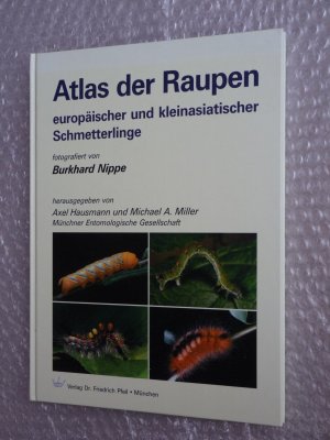 Atlas der Raupen europäischer und kleinasiatischer Schmetterlinge