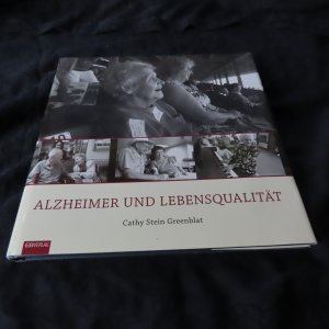 gebrauchtes Buch – Greenblat, Cathy Stein – Alzheimer und Lebensqualität