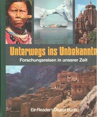 Unterwegs ins Unbekannte: Forschungsreisen in unserer Zeit