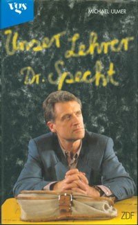 gebrauchtes Buch – Michael Ulmer – Unser Lehrer Dr. Specht : Willkommen auf Krähenwerder ; Roman / Michael Ulmer gebrauchtes Buch – Michael Ulmer – Unser Lehrer Dr. Specht : Willkommen auf Krähenwerder ; Roman / Michael Ulmer