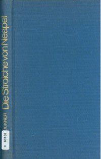 antiquarisches Buch – Karl Bruckner – Die Strolche von Neapel : Ein erlebnisreicher Roman aus d. sonnigen Süden / Karl Bruckner. [Ill. von Emanuela Wallenta