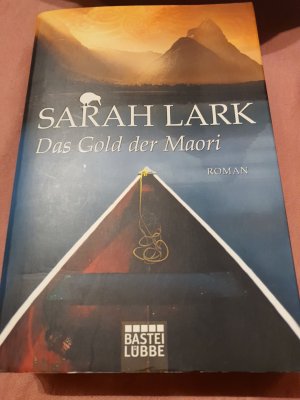 gebrauchtes Buch – Sarah Lark – Das Gold der Maori