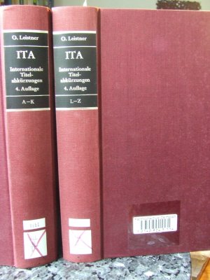 ITA, internationale Titelabkürzungen von Zeitschriften, Zeitungen, wichtigen Handbüchern, Wörterbüchern, Gesetzen usw. = International title abbreviations of periodicals, newspapers, important handbooks, dictionaries, laws etc. 2 Bände.