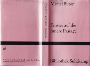 Fenster auf die Innere Passage. Fenetres sur le passage interieur. Französisch und Deutsch. Übersetzt von Helmut Scheffel.