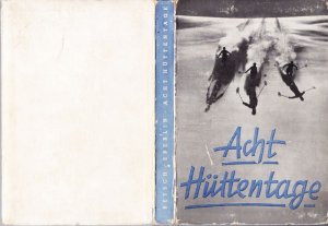 antiquarisches Buch – BETSCH, Roland - EBERLIN – Acht Hüttentage. Ein lustiges Skilehrbuch.