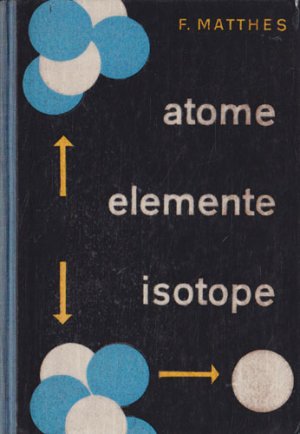 Atome Elemente Isotope