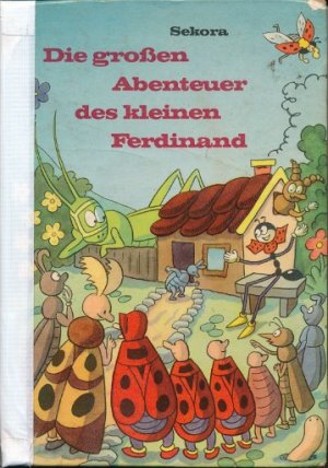 Die groÃŸen Abenteuer des kleinen Ferdinand