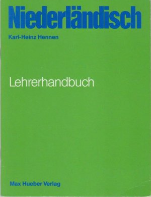 Niederländisch Ein Sprachkurs für Schule, Beruf und Weiterbildung / Lehrerhandbuch