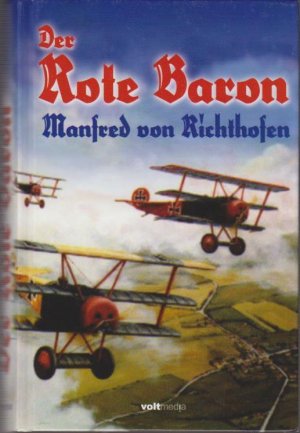 gebrauchtes Buch – Richthofen, Manfred von – Der rote Kampfflieger.