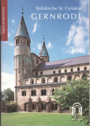 gebrauchtes Buch – Günther, Christian und Janos Stekovics – Stiftskirche St. Cyriakus Gernrode. [von Christian Günther. Fotos Stekofoto] - Strasse der Romanik