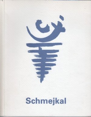 Schmejkal : Malerei.