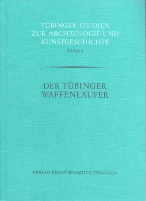 Der Tübinger Waffenläufer. von Ruth Balluff ... Hrsg. von Ulrich Hausmann