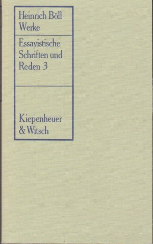 Heinrich Böll. Werke (5 Bände) : Interviews 1. Essayistische Schriften und Reden 1-3. Hörspiele, Theaterstücke, Drehbücher, Gedicht 1.