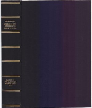 Griechische Geschichte von den Anfängen bis in die römische Kaiserzeit. 4., durchgesehene und ergänzte Auflage.