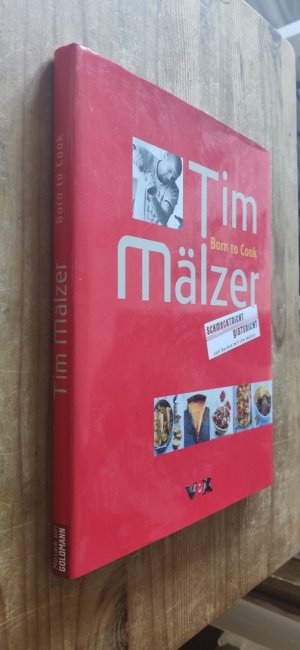 gebrauchtes Buch – Tim Mälzer – TIM MÄLZER - Born to cook, Schmeckt nicht, gibts nicht, 2004