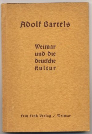 Weimar und die deutsche Kultur.