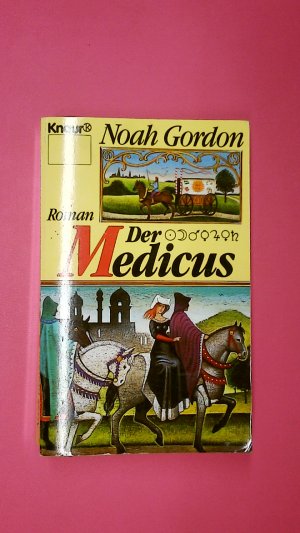 gebrauchtes Buch – Noah Gordon – DER MEDICUS.