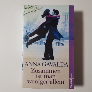 gebrauchtes Buch – Anna Gavalda – Zusammen ist man weniger allein