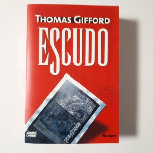 gebrauchtes Buch – Thomas Gifford – Escudo