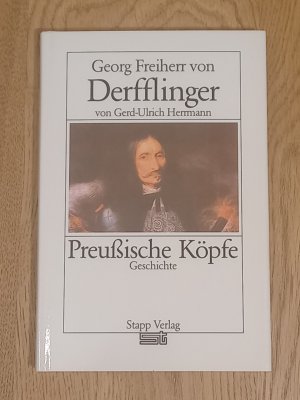 gebrauchtes Buch – Gerd-Ulrich Herrmann – Georg Freiherr von Derfflinger (Preußische Köpfe Geschichte)