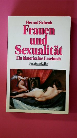 FRAUEN UND SEXUALITÄT. ein historisches Lesebuch