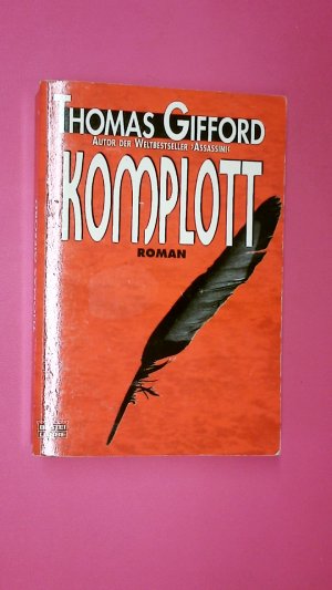 gebrauchtes Buch – Thomas Gifford – KOMPLOTT. Roman