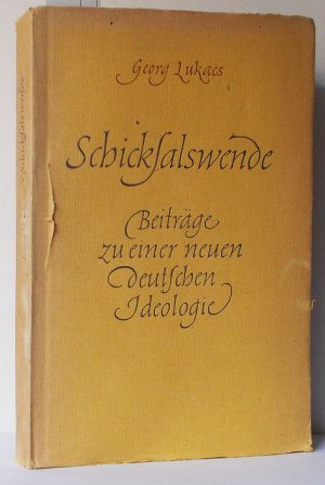 Schicksalswende (Beiträge zu einer neuen deutschen Ideologie)