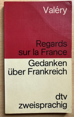 Regards sur la France - Gedanken über Frankreich.