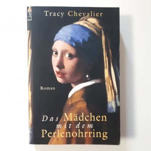 gebrauchtes Buch – Tracy Chevalier – Das Mädchen mit dem Perlenohrring